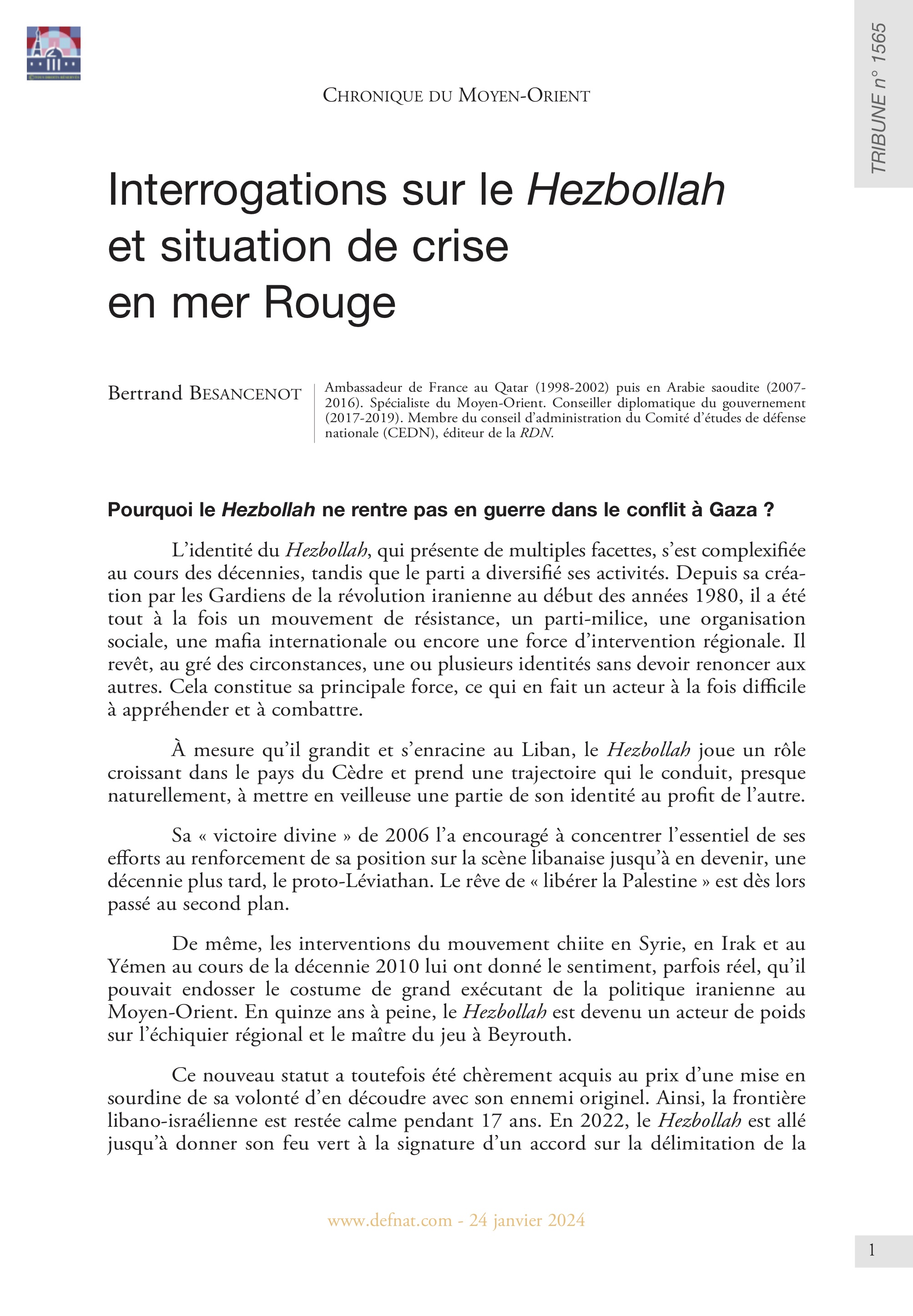 Chronique du Moyen-Orient – Interrogations sur le Hezbollah et situation de crise en mer Rouge (T 1565)
